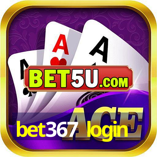 bet367 login